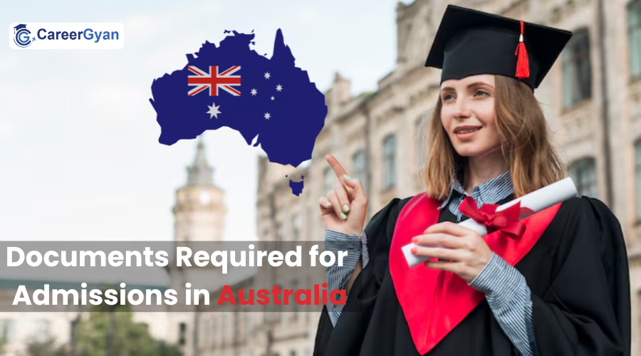 What are the documents required for admissions in Australia